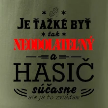 Neodolateľný hasič Neodolateľný hasič