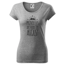 Princesses are born in August