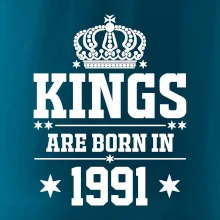 Kings are born in 1991 Kings are born in 1991