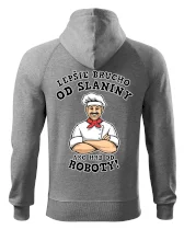 Lepšie brucho od slaniny ako hrb od roboty