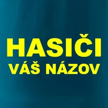 Hasiči - žltý nápis - váš názov zboru