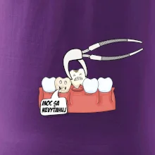 Moc sa nevyťahuj - zubár