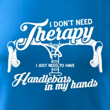 I don't need therapy handlebars in my hands