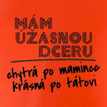 Mám úžasnú dcéru