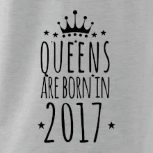 Queens are born in 2017