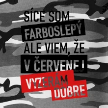 Síce som farboslepý, ale viem, že v červenej vyzerám dobre Síce som farboslepý, ale viem, že v červenej vyzerám dobre