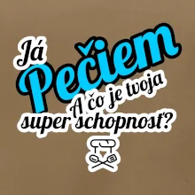 Já pečiem - tvoja super schopnosť - šikmý