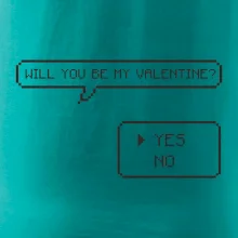 Will you be my Valentine