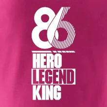 Hero, Legend, King 1986