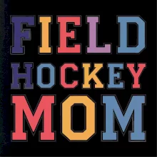 Field hockey mom - športové písmo