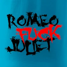 Romeo Fuck Juilet - Romeo vojel Julii Romeo Fuck Juilet - Romeo vojel Julii