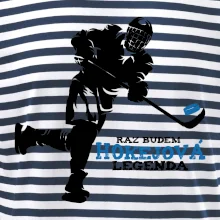 Raz budem hokejová legenda