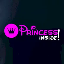 Princess! Inside!