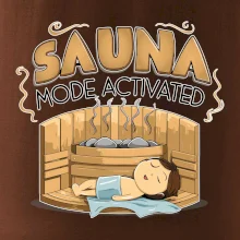 Sauna mode activated