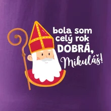 Bola som celý rok dobrá, Mikuláš!