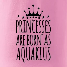 Princesses are born as Aquarius - Vodnár