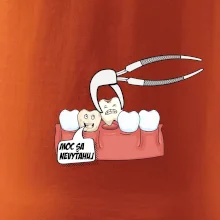Moc sa nevyťahuj - zubár