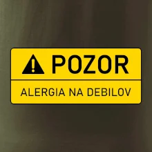 Pozor alergia na debilov