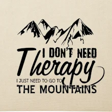 I dont need therapy - Mountains - Nepotrebujem terapiu - Hory