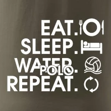 Eat sleep watter polo repeat