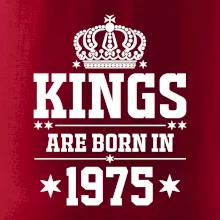 Kings are born in 1975