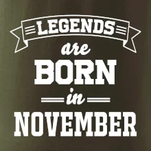 Legends are born in November