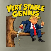 Donald Trump řeže vlastní větev Very stable genius