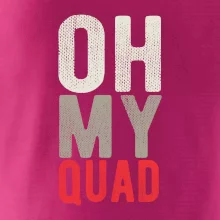 OH my Quad OH my Quad