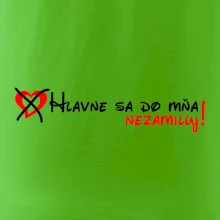 Hlavne sa do mňa nezamiluj - v riadku