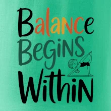 Balance begins within