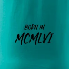 Born in - Rímske číslo 1956