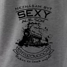 Neznášam byť sexy - Strojvodca