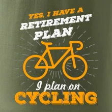Oranžové koleso - Yes, I have a retirement plan, Aj plan on cycling