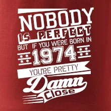 Nobody is perfect - 1974