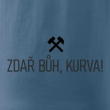 ZDAŘ BŮH, KURVA!﻿