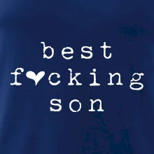 Best fucking son