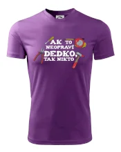 Ak to neopraví dedko, tak nikto farebné