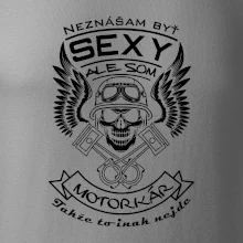 Neznášam byť sexy - motorkár