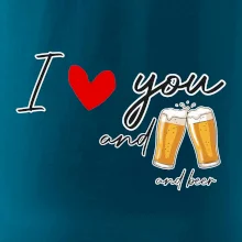 I love beer and beer