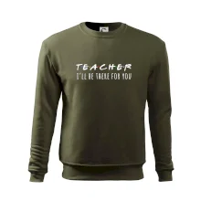 Teacher i'll be there for you