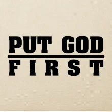 Put God first hrubý nápis