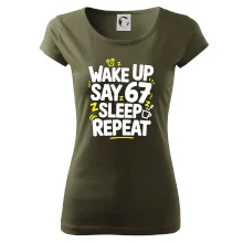 67 wake up repeat