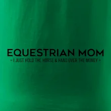 Equestrian dad - mom