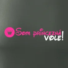 Som princezná Vole!