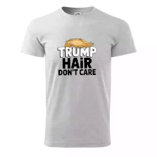 Trump hair dont care Trump hair dont care
