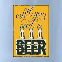 All you need is beer
