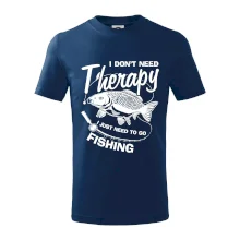 I dont need therapy - fishing