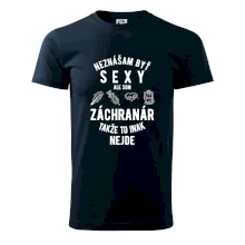 Neznášam byť sexy ale som záchranár