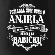 Požiadal som Boha o anjela a on mi poslal moju babičku