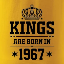 Kings are born in 1967 Kings are born in 1967